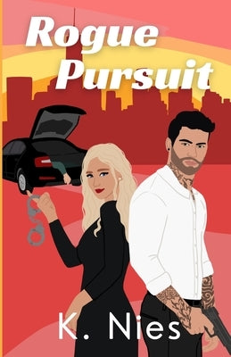 Rogue Pursuit by Nies, K.