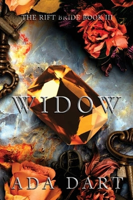Widow: A Gothic Reverse Harem by Dart, Ada
