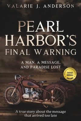 Pearl Harbor's Final Warning by Anderson, Valarie J.