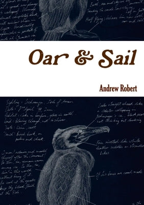 Oar and Sail by Robert, Andrew
