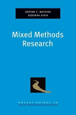 Mixed Methods Research Pgswrm P by Watkins