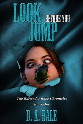 Look Before You Jump by Bale, D. A.