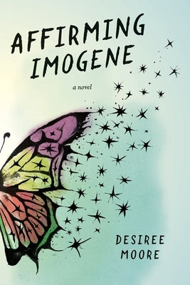 Affirming Imogene by Moore, Desiree
