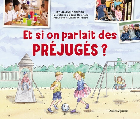 Et Si on Parlait Des Préjugés ? by Roberts, Jillian