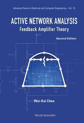 Active Network Analysis (2nd Ed) by Chen Wai-Kai