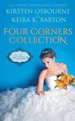 At the Altar: Four Corners Collection by Osbourne, Kirsten