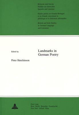 Landmarks in German Poetry by Yates, W. E.