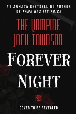 The Lightslayer: The Vampire Jack Townson by Townson, Jack