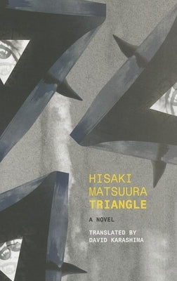 Triangle by Matsuura, Hisaki