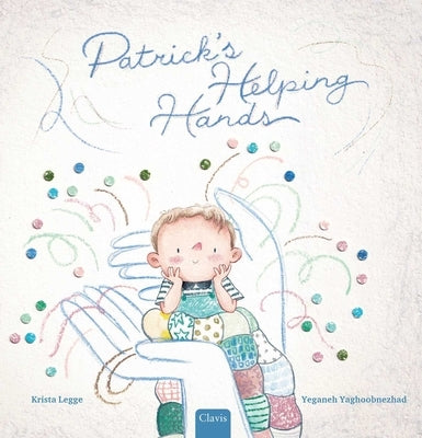 Patrick's Helping Hands by Legge, Krista