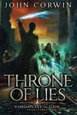 Throne of Lies: Epic Steampunk Fantasy by Corwin, John
