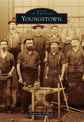 Youngstown by Deblasio, Donna M.