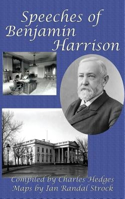 Speeches of Benjamin Harrison by Harrison, Benjamin