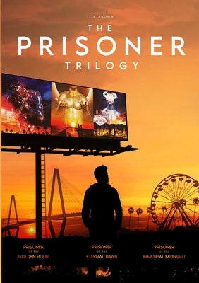 The Prisoner Trilogy by Brown, Tr