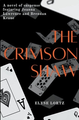 The Crimson Shaw by Lortz, Elyse