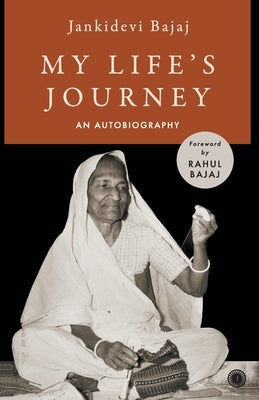 My Life's Journey by Bajaj, Jankidevi