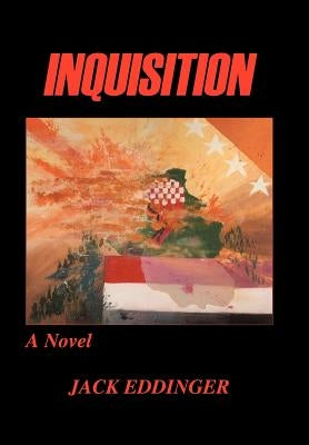 Inquisition by Eddinger, Jack