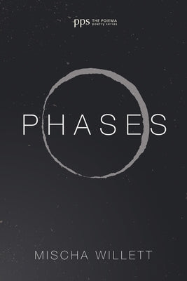 Phases by Willett, Mischa