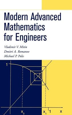 Modern Advanced Mathematics for Engineers by Mitin, Vladimir V.