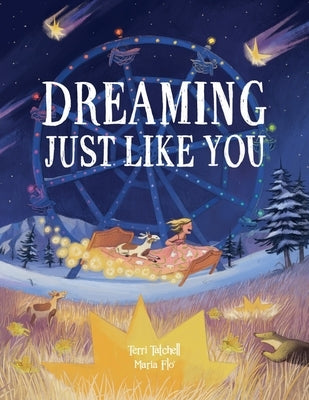 Dreaming, Just Like You by Tatchell, Terri