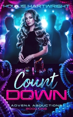 Count Down by Hartwright, Hollie