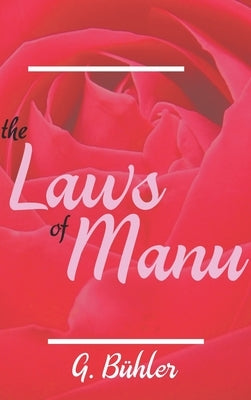 The Laws of Manu by Bühler, G.