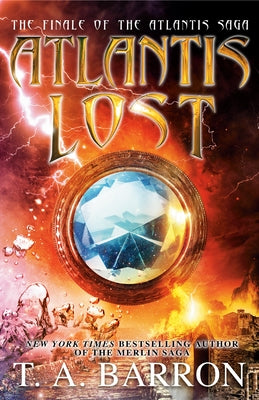 Atlantis Lost by Barron, T. A.