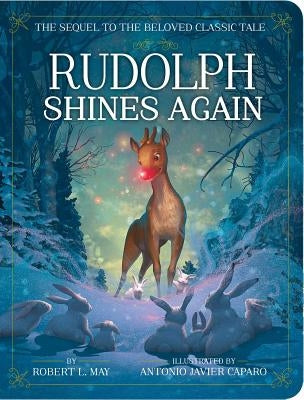 Rudolph Shines Again by May, Robert L.