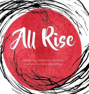 All Rise: Senior Edition by Andrieș, Alexandra