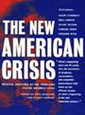 The New American Crisis by Ruggiero, Greg