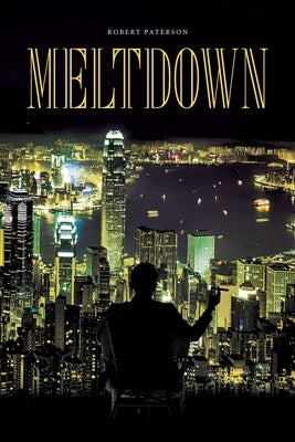 Meltdown by Robert Paterson