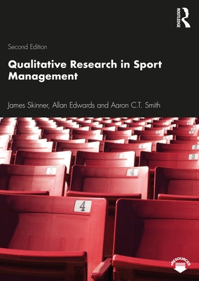 Qualitative Research in Sport Management by Edwards, Allan