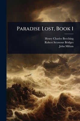 Paradise Lost, Book 1 by Beeching, Henry Charles