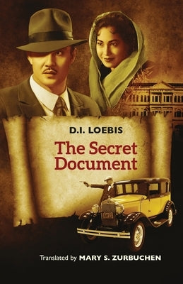 The Secret Document by Loebis, D. I.