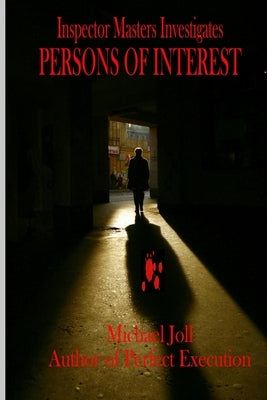 Persons Of Interest: Inspector Masters Mysteries by Joll, Michael