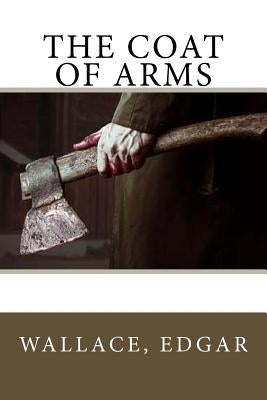 The Coat of Arms by Sir Angels