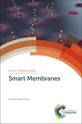 Smart Membranes by Chu, Liang-Yin