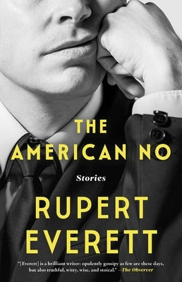 The American No: Stories by Everett, Rupert