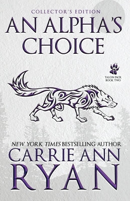 An Alpha's Choice by Ryan, Carrie Ann
