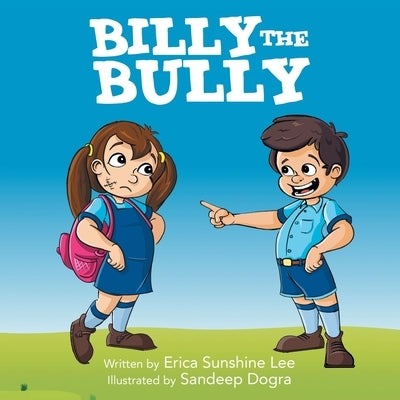 Billy the Bully by Lee, Erica Sunshine