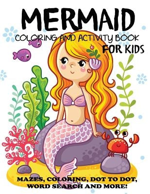 Mermaid Coloring and Activity Book for Kids by Blue Wave Press