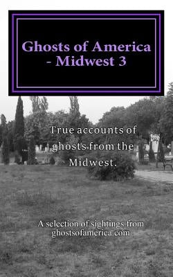 Ghosts of America - Midwest 3 by Lautner, Nina