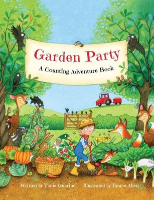 Garden Party: A Counting Adventure Book: A Counting Adventure Book by Guarino, Tania