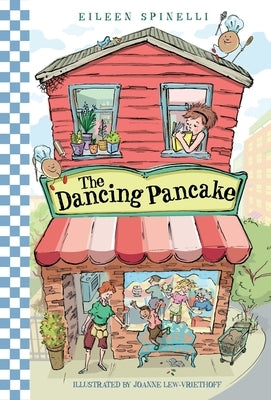 The Dancing Pancake by Spinelli, Eileen