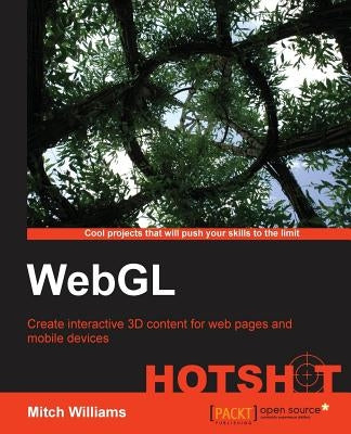 Webgl Hotshot by Williams, Mitch