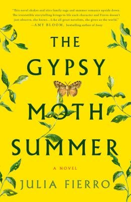 Gypsy Moth Summer by Fierro, Julia