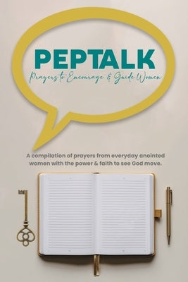 PEPTALK Prayers to Encourage & Guide Women by L. Parker, Ericka