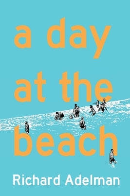 A Day at the Beach by Adelman, Richard