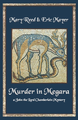Murder in Megara by Reed, Mary