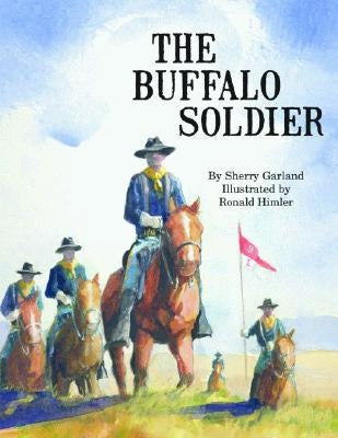 The Buffalo Soldier by Garland, Sherry